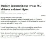 Foto de uma matéria: Brasileiros devem movimentar cerca de R$12 bilhões em produtos de higiene.