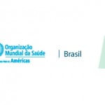 Cartaz com a logo da Organização Pan-Americana da Saúde, Organização Mundial da Saúde e uma bandeira do Brasil.