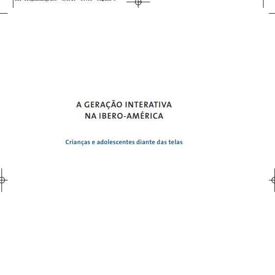Capa do livro: A GERAÇÃO INTERATIVA NA IBERO-AMÉRICA.