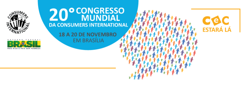 Cartaz descreve: Vigésimo congresso mundial da Consumers International. 18 a 20 de novembro em Brasília.