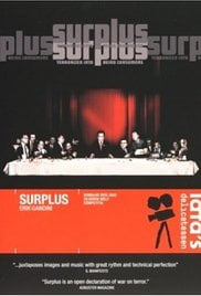 Imagem da capa do filme: Surplus: Terrorized into Being Consumers.