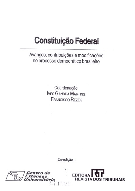 Imagem da capa do documento: Constituição Federa: Avanços, contribuições e modificações no processo democrático brasileiro.