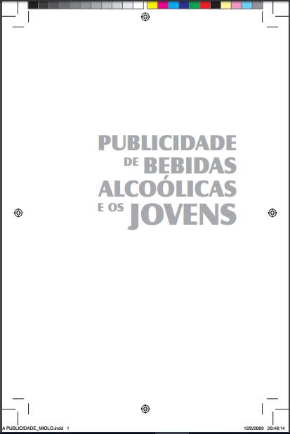 Imagem da capa do documento: Publicidade de bebidas alcoólicas e os jovens.