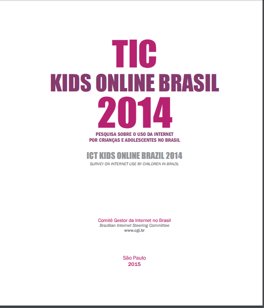 Imagem da capa do livro: TIC kids online Brasil 2014. Pesquisa sobre o uso da internet por crianças e adolescentes no Brasil.