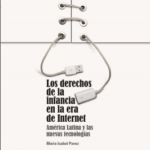 Imagem da capa do documento em espanhol: Los derechos de la infancia en la era de Internet. América latina y las nuevas tecnologías.