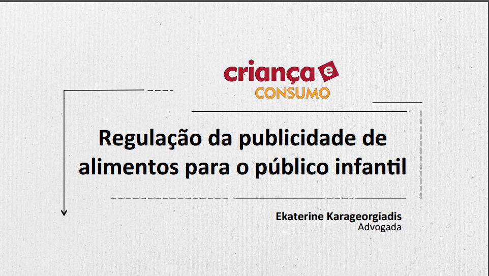 Imagem da capa da apresentação: Regulação da publicidade de alimentos para o público infantil.