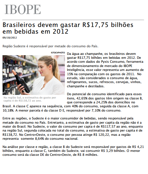 Imagem de uma matéria IBOPE: Brasileiros devem gastar R$17,75 bilhões em bebidas em 2012.