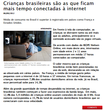 Foto de uma matéria: Crianças brasileiras são as que ficam mais tempo conectadas à internete.
