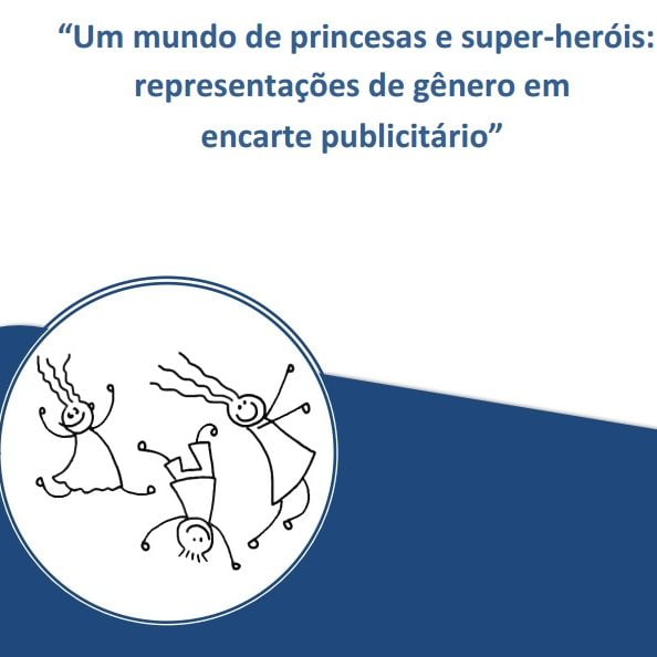 Capa do livro: "Um mundo de princesas e super-heróis: representações de gênero em encarte publicitário".
