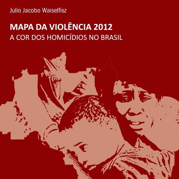 Imagem da capa do livro: Mapa da violência 2012 - A cor dos homicídios no Brasil.