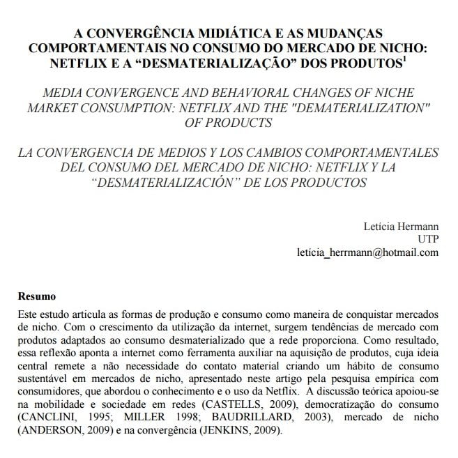 Imagem da capa do documento: A convergência midiática e as mudanças comportamentais no consumo do mercado de Nicho: Netflix e a "Desmaterialização" dos produtos.