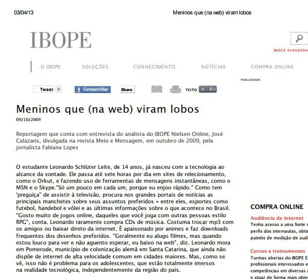 Foto de uma matéria do IBOPE: Menino que (na web) viram lobos.