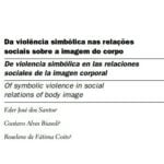 Capa do documento: Da violência simbólica nas relações sociais sobre a imagem do corpo.