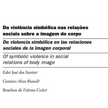 Capa do documento: Da violência simbólica nas relações sociais sobre a imagem do corpo.