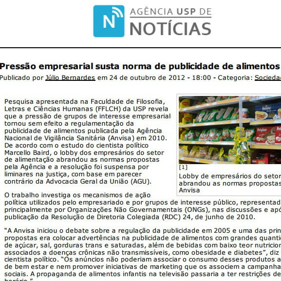 Foto de uma matéria Agência U S P de notícias: Pressão empresarial susta norma de publicidade de alimentos.