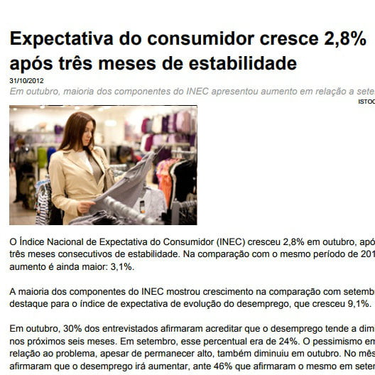 Imagem de uma matéria: Expectativa do consumidor cresce 2,8 porcento após três meses de estabilidade.
