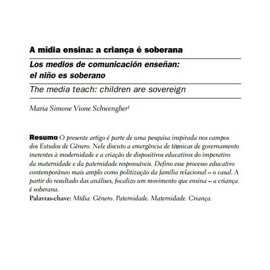 Capa do documento: A mídia ensina: a criança é soberana.