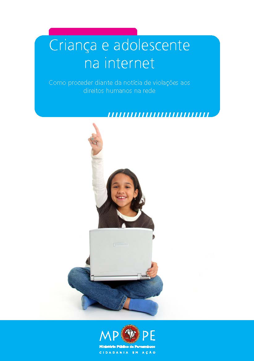 Capa da Cartilha com o título dentro de um retângulo azul e, abaixo, foto de uma criança sentada no chão, com um computador no colo e apontando seu dedo indicador para cima
