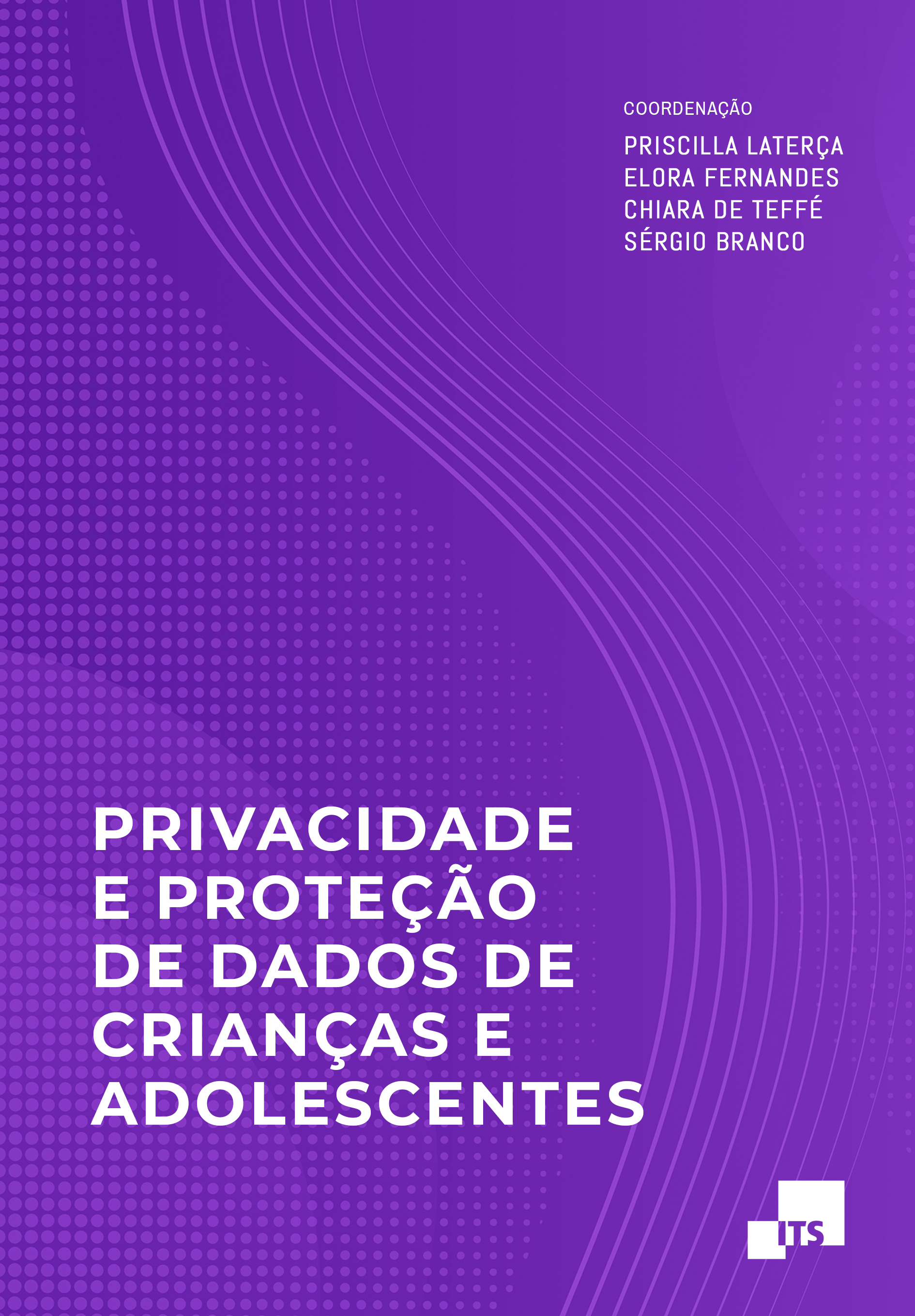 capa do documento "privacidadee e protecao de dados de criancas e adolescentes"